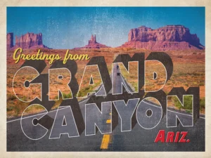 This vibrant postcard graphic celebrates the majestic grandeur and natural wonder of the Grand Canyon.